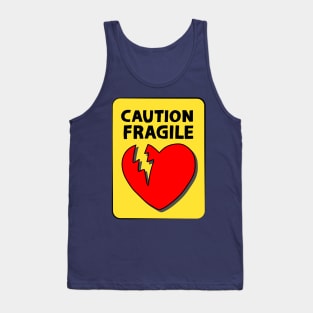 Caution Fragile Tank Top